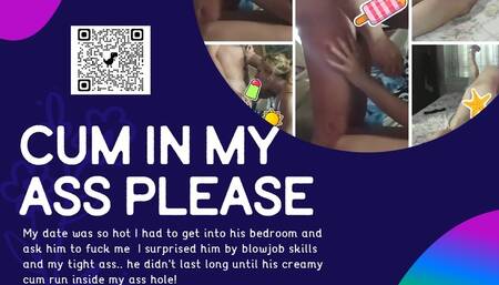 Cum In My Ass Please