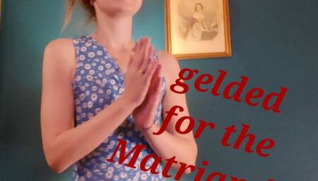 Gelded for the Matriarchy