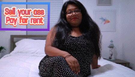 Sell your ass to pay my rent