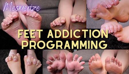 Feet Addiction Programming