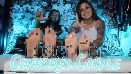 Loser For Censored Couple