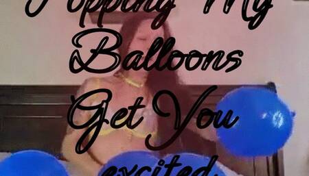 Balloon Popping Makes Me Horny