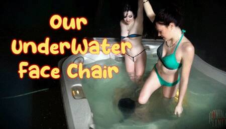 Our Underwater Face Chair (HD 1080P MP4)
