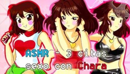 ASMR - 3 citas - sexo con Chara