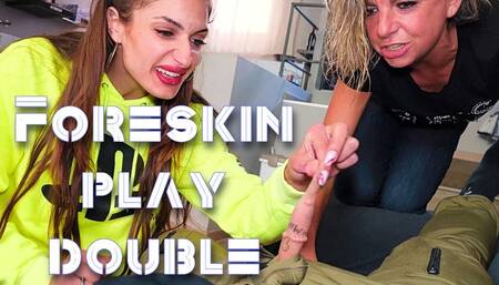 Foreskin play custom