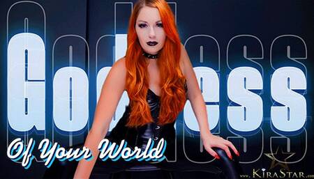 Goddess Of Your World