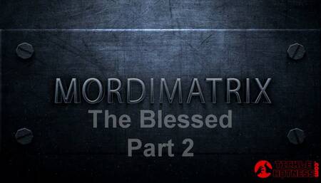 Mordimatrix 1 - Blessed: How Did This Happen?