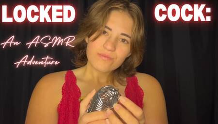 Locked Cock: An ASMR Adventure