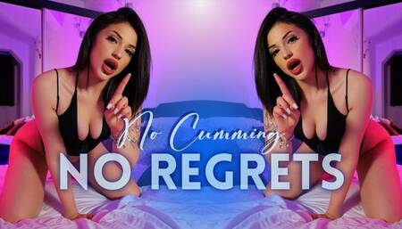 No Cumming = No Regrets
