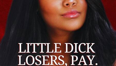 Little Dick Losers PAY