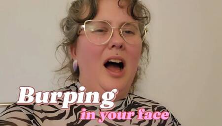 Burping in Your Face! (Burp fetish, verbal humiliation)