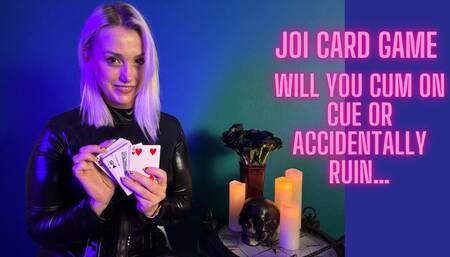 JOI card game - keep focused or you may ruin