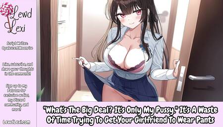 What's The Big Deal? It's Only My Pussy - Exhibitionist Erotic Audio For Men