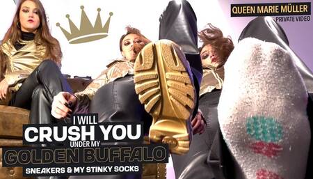 I will crush you under my golden Buffalo sneakers and my smelly socks! ( Private Giantess Fetish Video with Queen Marie Mueller ) - FULL HD wmv
