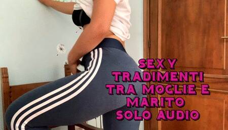 racconto cuckold sesso e tradimenti di coppia solo audio