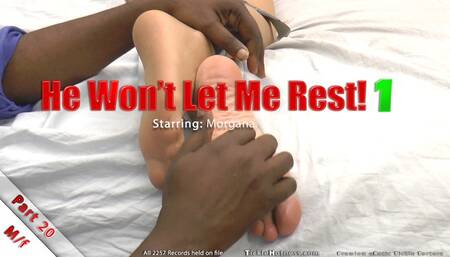 He Won't Let Me Rest! Part 20 - Morgana