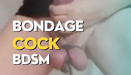 Bondage Cock BDSM Fetish