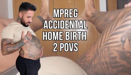 Mpreg accidental home labor 2 POVS - Lalo Cortez