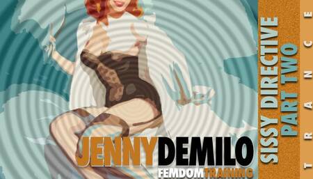 Sissy Directive Series Number Two