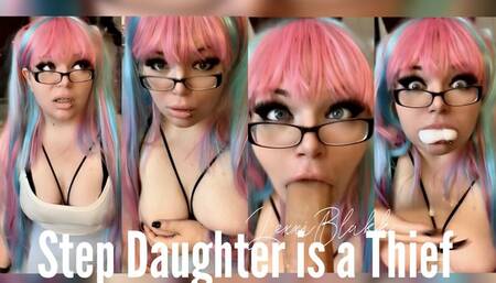 Step-Daughter is a Thief