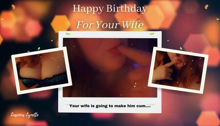 Happy Birthday For Your Wife