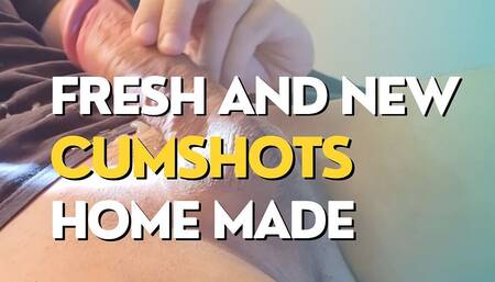 Fresh and New Cumshots Homemade