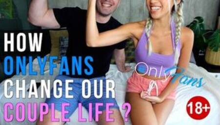 How Onlyfans Change Our Couple Life ? (Explained)
