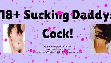SUCKING DADDYS COCK