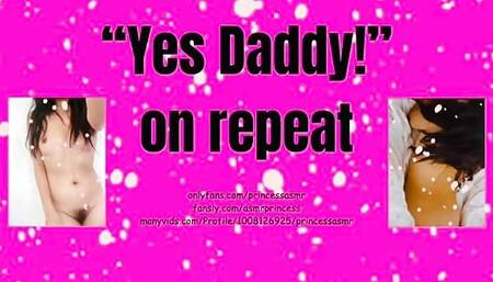 YES DADDY! ASMR