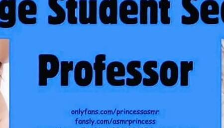 STUDENT SEDUCES PROFESSOR ASMR