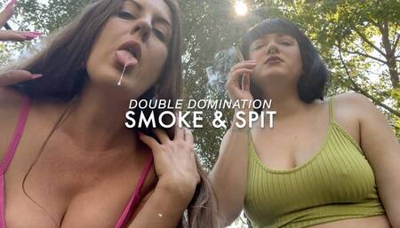 DOUBLE DOMINATION | SMOKE and SPIT