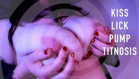 Kiss Lick Pump Titnosis