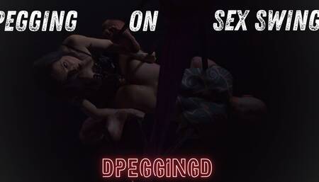 Sex swings PEGGING by DPeggingD