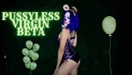 Pussyless Virgin Beta