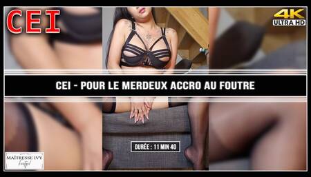 CEI - Pour le merdeux accro au foutre 4K