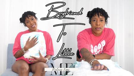Boyfriend To Little