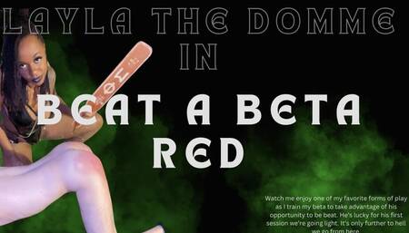 Beat A Beta Red