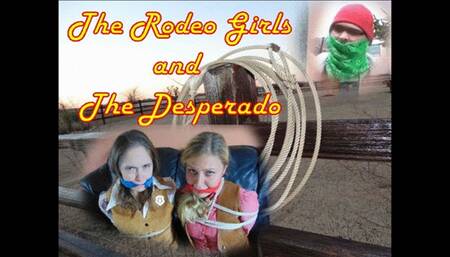 The Rodeo Girls and the Desperado