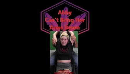 Abby Cant Bring Her Arms Down MP4