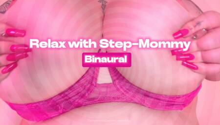 Relax with Step-Mommy (Topless Binaural Mesmerize)