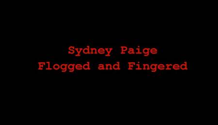 Sydney Paige Flogged and Fingered
