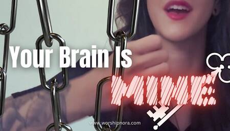 Your Brain Is MINE