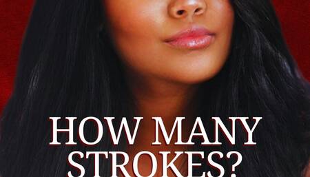 How Many Strokes?