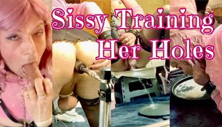 Sissy Training Her Holes