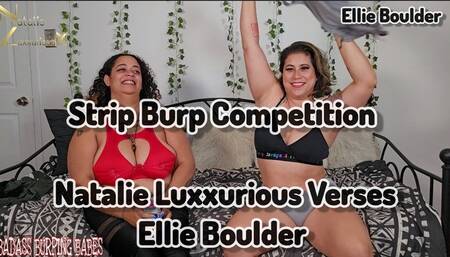 Strip Burp Competition with Ellie Boulder VS Natalie Luxxurious 1080