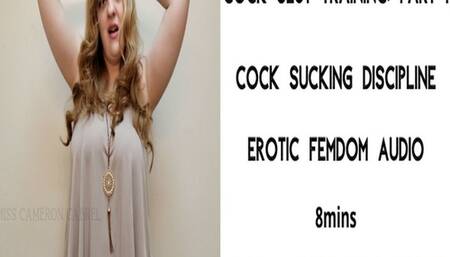 Cock Slut Training 1: Cock Sucking Discipline (Audio MP4)