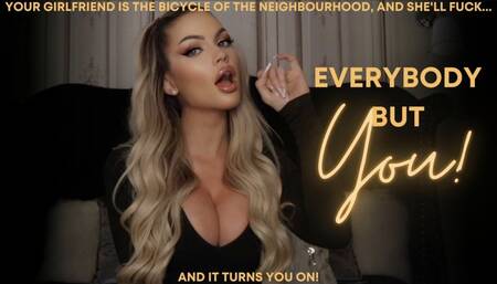 Everybody But You