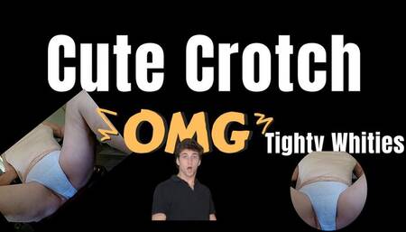 Cute Crotch Tighty Whities, A dirty man's filthy horny peeks