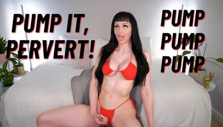Pump It, Pervert! (MP4 HD)