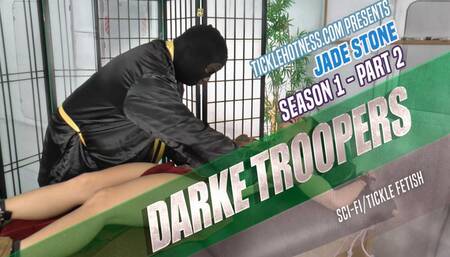 Darke Troopers - Season 1 - Part 2 - Training Lya
